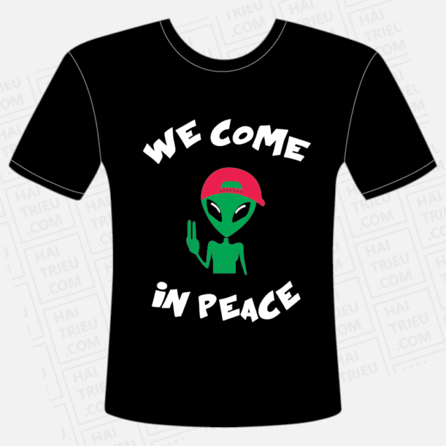 we come in peace