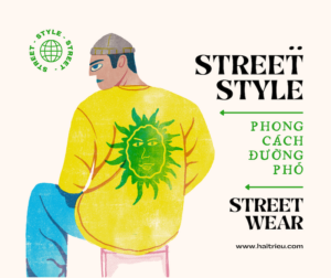 dinh nghia ve street style