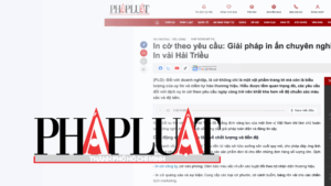 bao phap luat tphcm chia se ve dich vu in co hai trieu